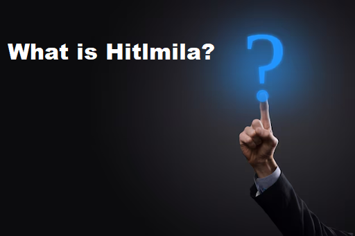 What is Hitlmila? Benefits, Uses, and Practical Applications